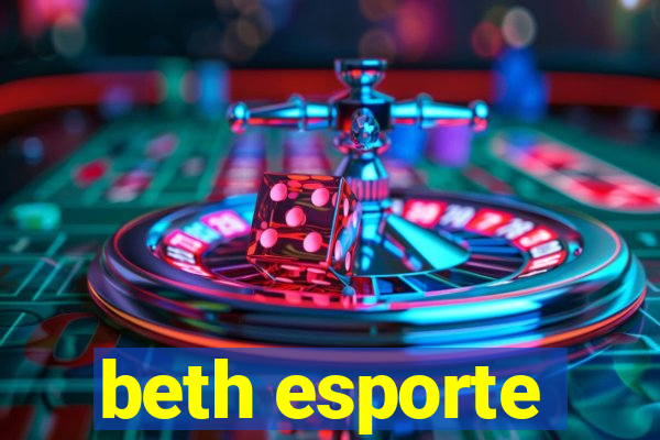 beth esporte